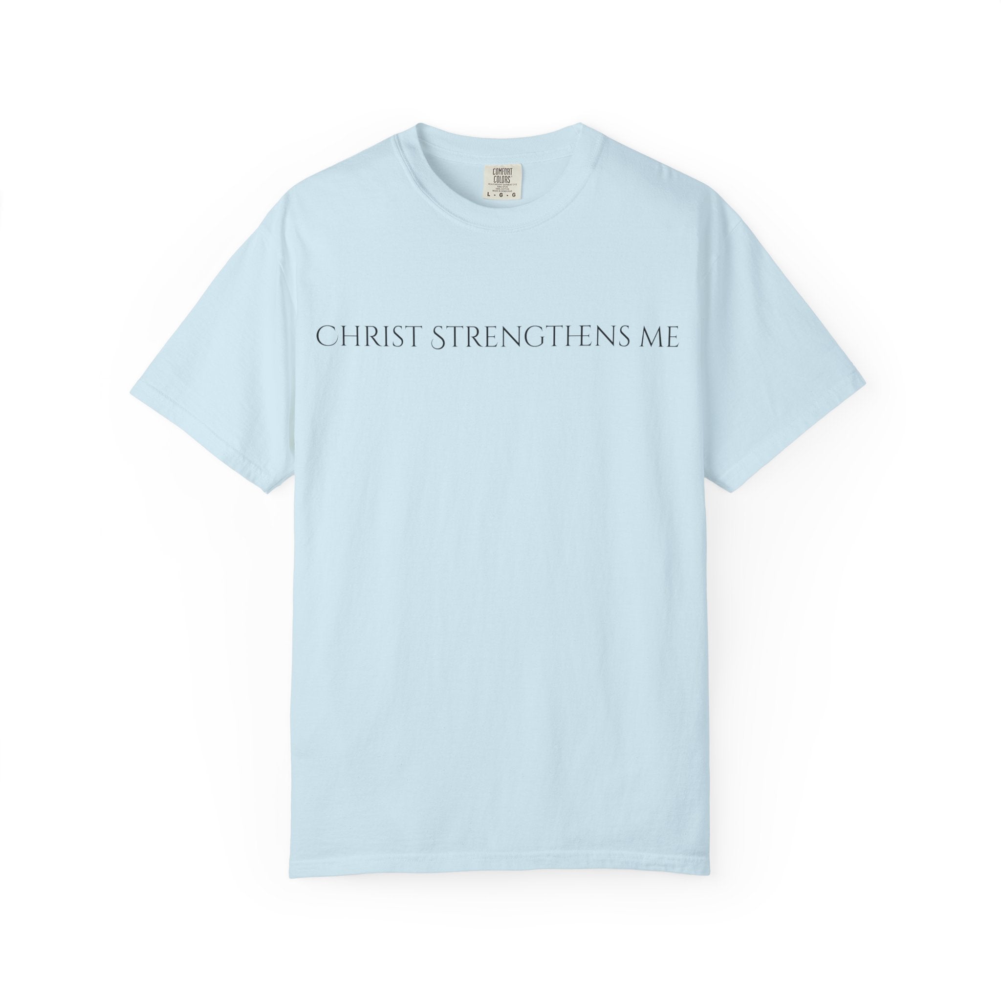 Phillipians 4:13 Christ Strengthens Me Tee