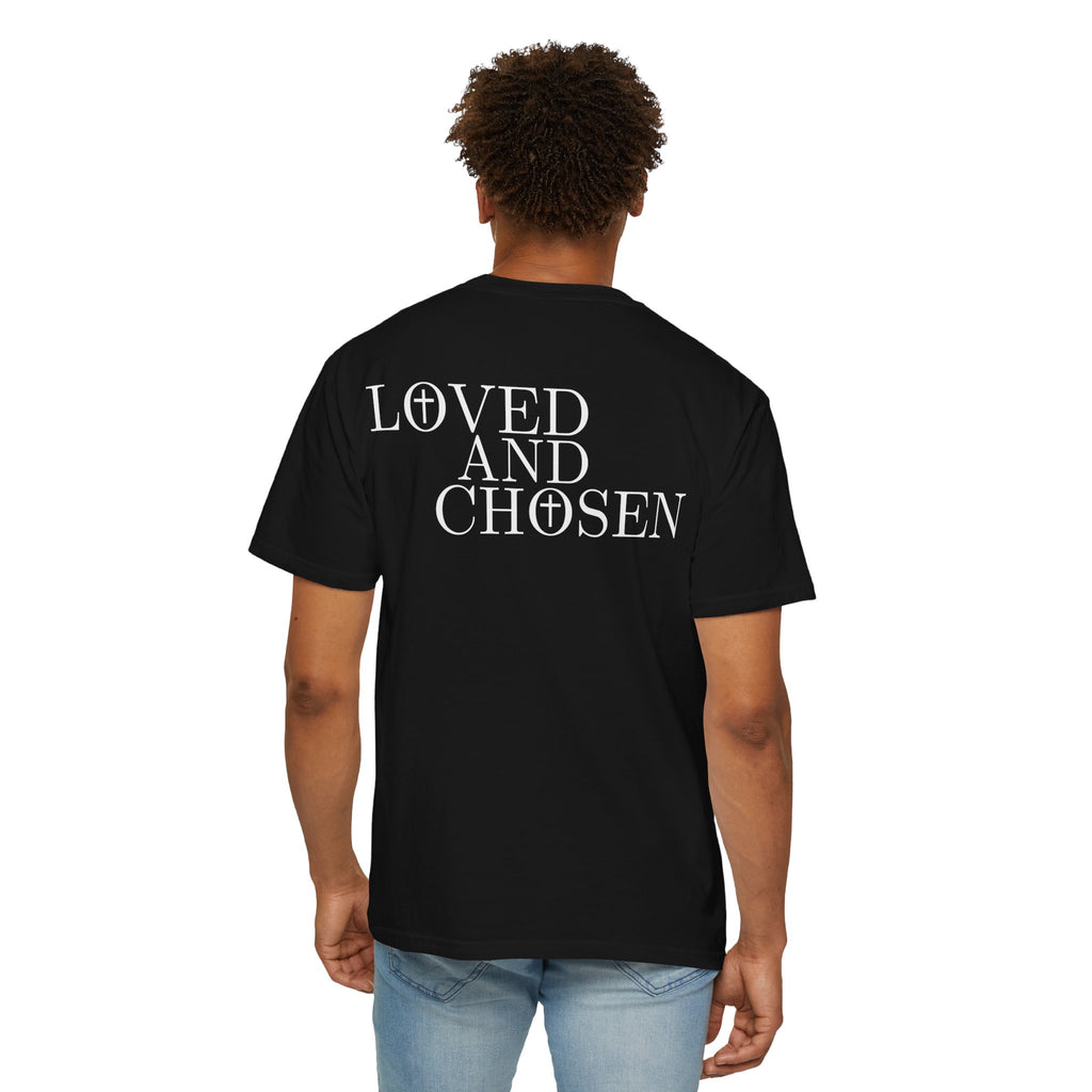 Loved and Chosen John 15:16 Tee