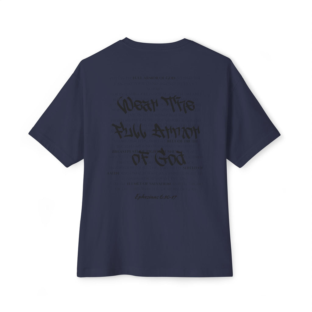 Wear the Full Armor of God Oversized Tee