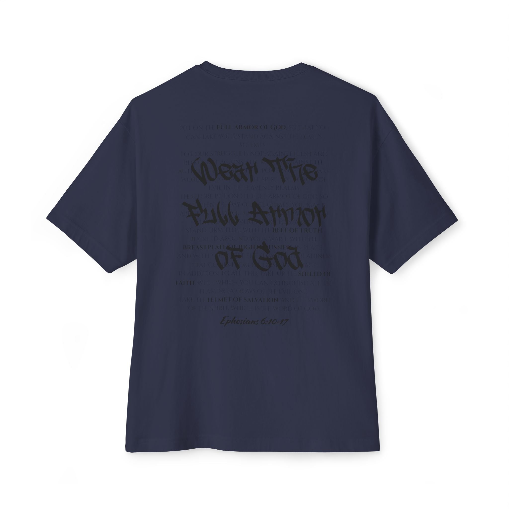 Wear the Full Armor of God Oversized Tee