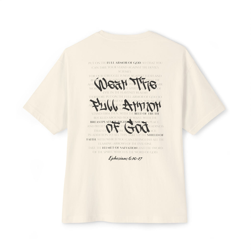 Wear the Full Armor of God Oversized Tee