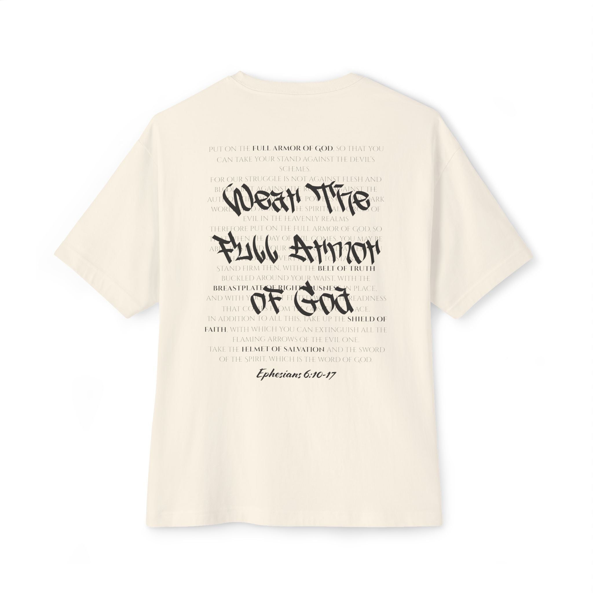 Wear the Full Armor of God Oversized Tee