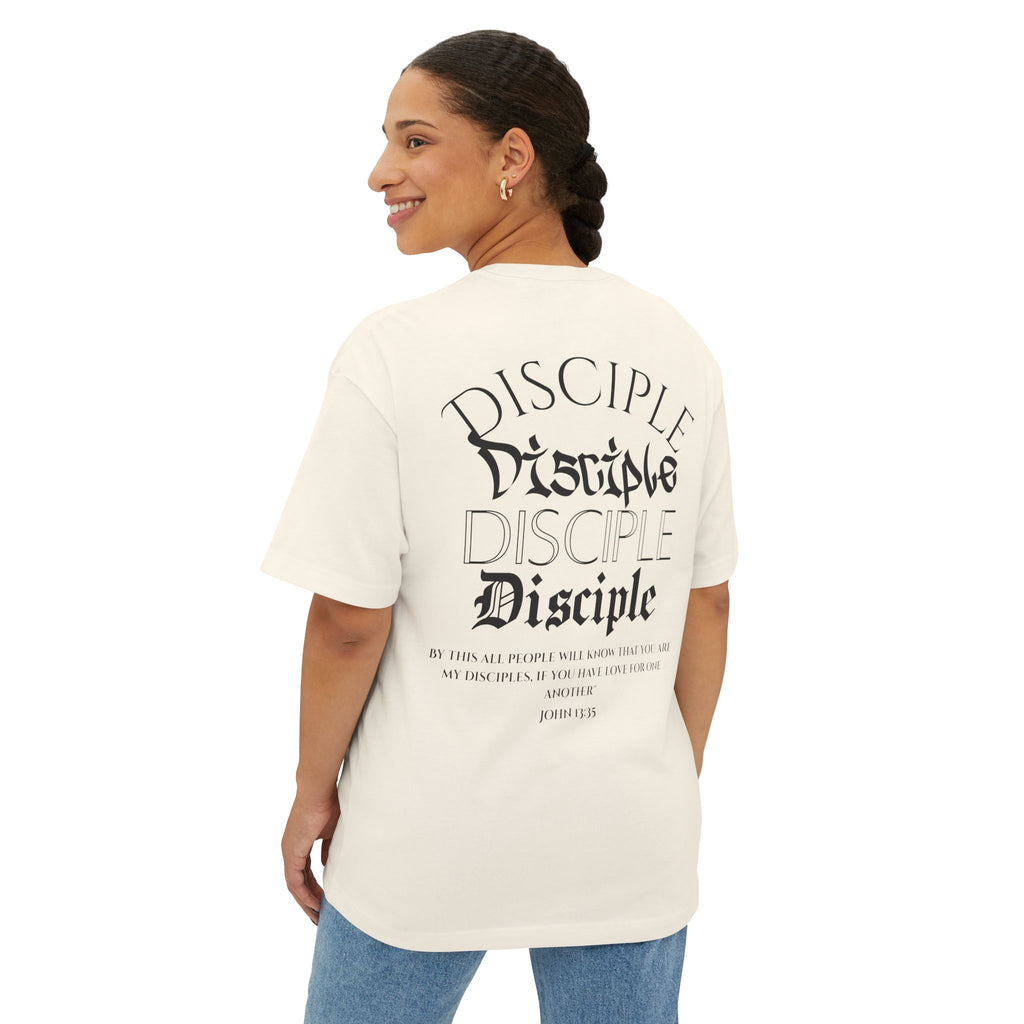 John 13:35 Disciple Oversized Tee