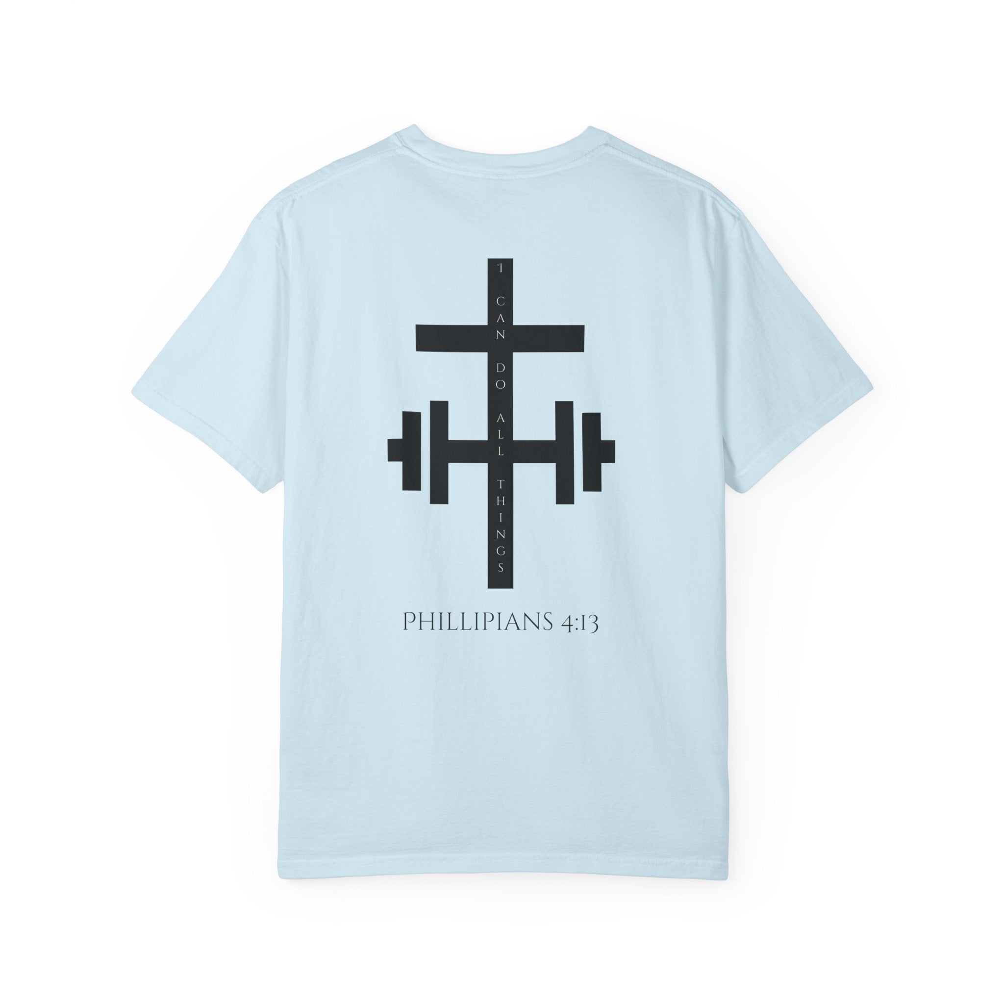 Phillipians 4:13 Christ Strengthens Me Tee