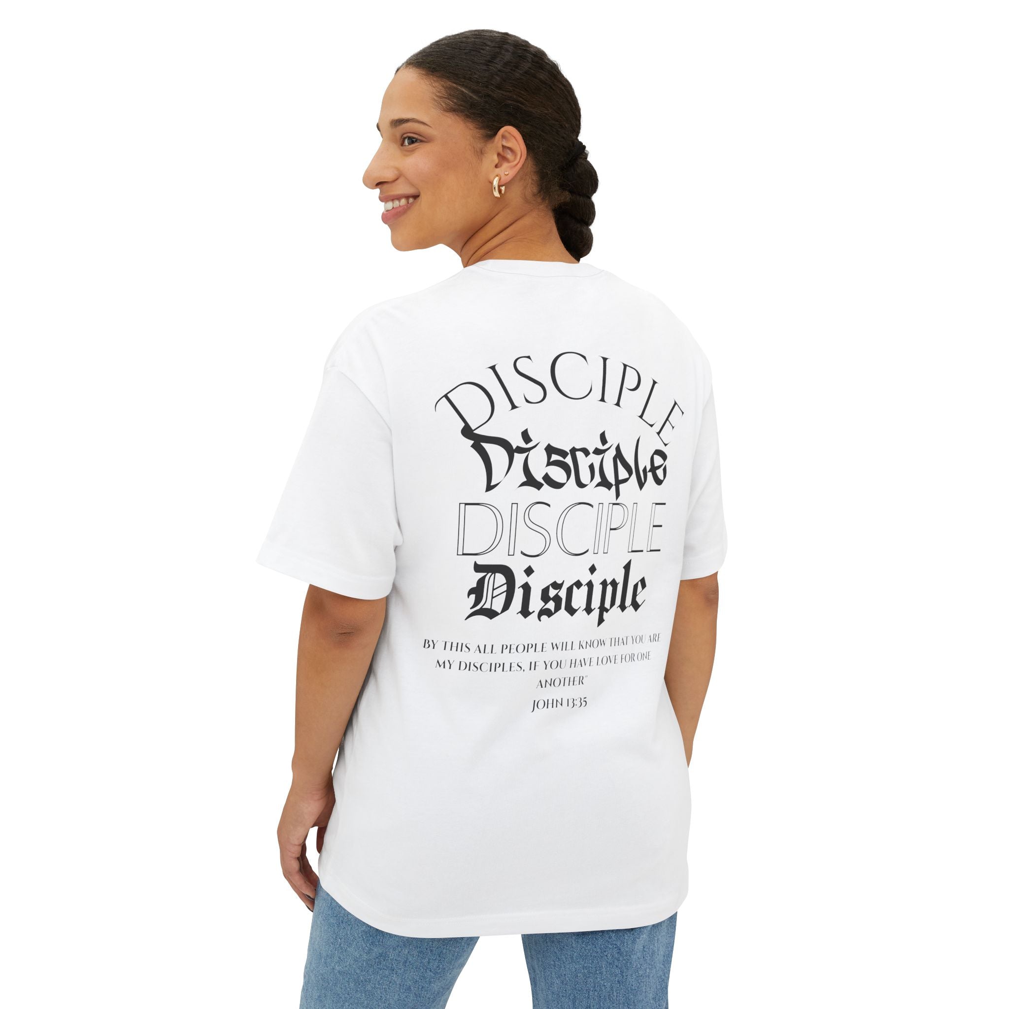 John 13:35 Disciple Oversized Tee