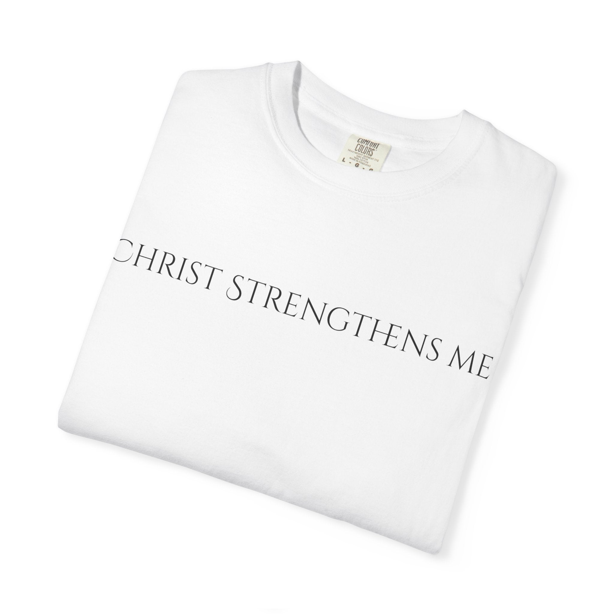 Phillipians 4:13 Christ Strengthens Me Tee