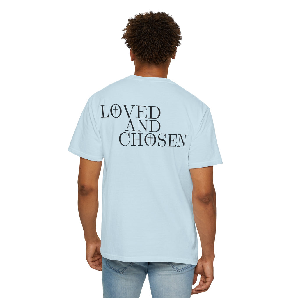 Loved and Chosen John 15:16 Tee
