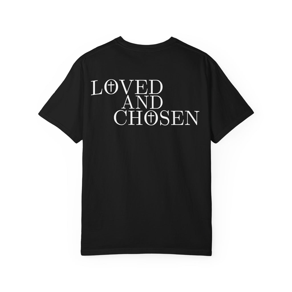 Loved and Chosen John 15:16 Tee